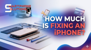 How Much Is Fixing an iPhone