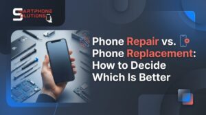 xPhone Repair vs. Phone Replacement: How to Decide Which Is Better
